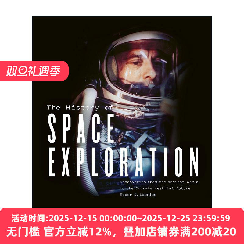 英文原版 The History of Space Exploration 太空探索通史 从古代世界到星际未来的发现之旅 精装 英文版 进口英语原版书籍