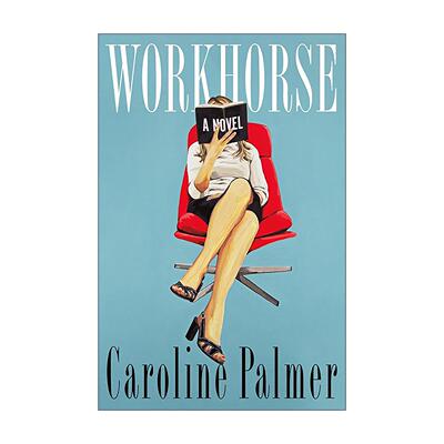 英文原版 Workhorse 职场奋斗者 女性职场野心 英文版 进口英语原版书籍