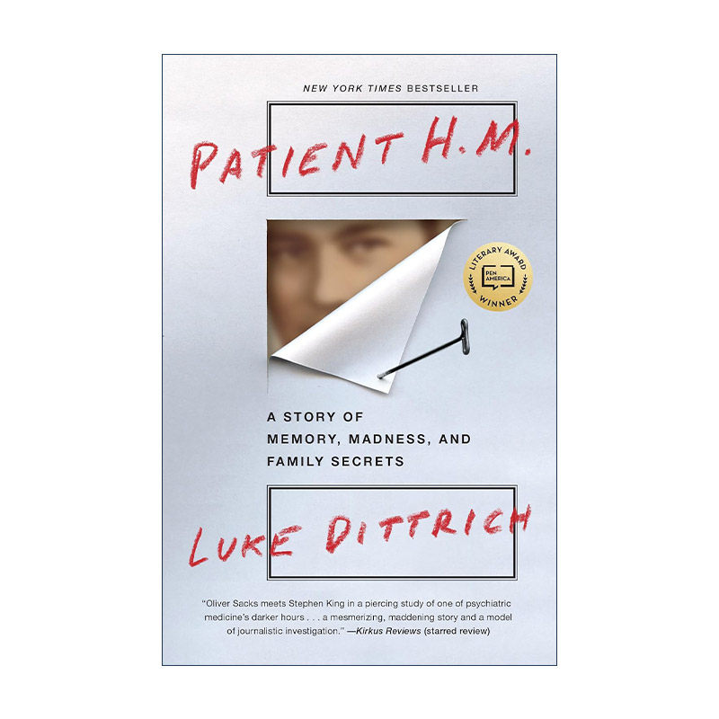 英文原版 Patient H.M. 终身失忆人 关于病人H.M.的记忆 疯癫和家庭秘密的故事 精神病学 神经外科学 Luke Dittrich 英文版