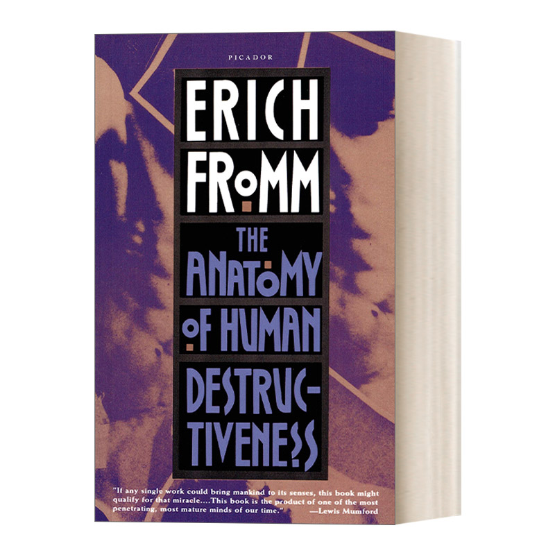 The Anatomy of Human Destructiveness 人类的破坏性剖析 Erich Fromm
