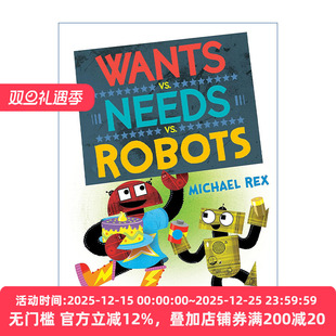 Needs 书籍 进口英语原版 绘本 Wants Michael 想要 Robots 英文版 英文原版 需要与机器人 Rex 儿童精装