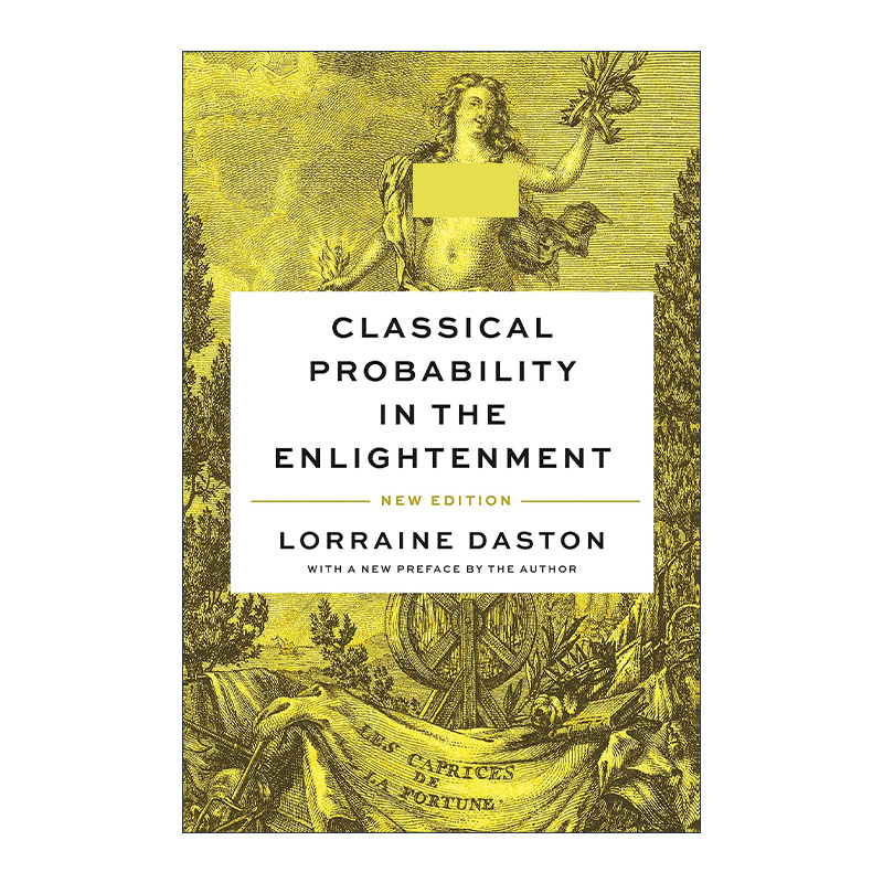 英文原版 Classical Probability in the Enlightenment 启蒙运动中的经典概率 新版 数学历史 Lorraine Daston 英文版