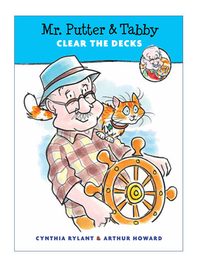 Mr. Putter & Tabby Clear the Decks 普特先生和虎斑猫清理甲板 全彩版桥梁书