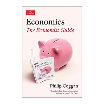 英文原版 Economics The Economist Guide 经济学 经济学人指南 Philip Coggan 英文版 进口英语原版书籍