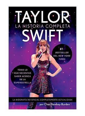 原版 Taylor Swift La historia completa 泰勒·斯威夫特 西班牙语版 成名之路 明星传记 进口原版书籍