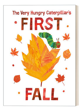 英文原版 The Very Hungry Caterpillar's First Fall 好饿的毛毛虫 第一个秋天 艾瑞卡尔 儿童季节早教启蒙认知绘本 英文版进口书