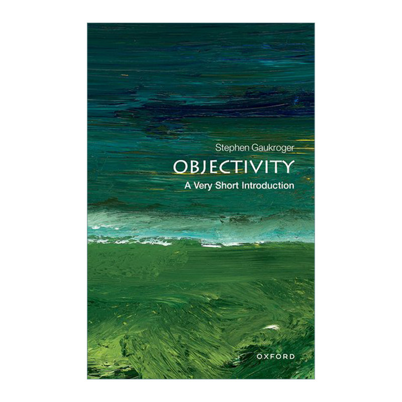 牛津通识读本 客观性 Objectivity A Very Short Introduction 英文原版哲学读物 进口英语书籍