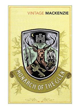 英文原版 The Monarch of the Glen 峡谷之王 Compton Mackenzie 苏格兰高地家族小说 英文版 进口英语原版书籍