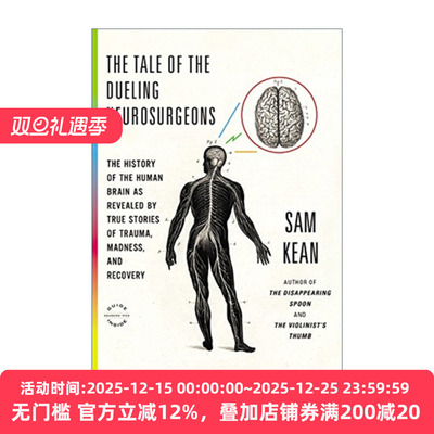 英文原版 The Tale of the Dueling Neurosurgeons 外科医生与疯狂大脑决斗的传奇 神经学奇案500年 英文版 进口英语原版书籍