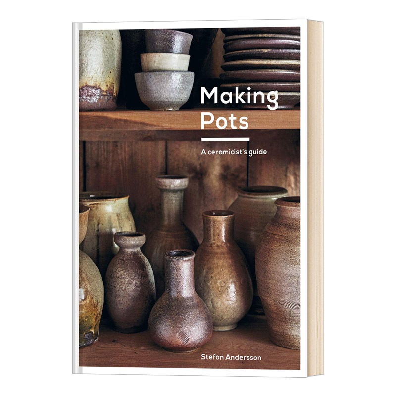 制陶 一个陶艺指南 Making Pots: A ceramicist's guide 精装 英文原版陶瓷制作教程 进口艺术书籍