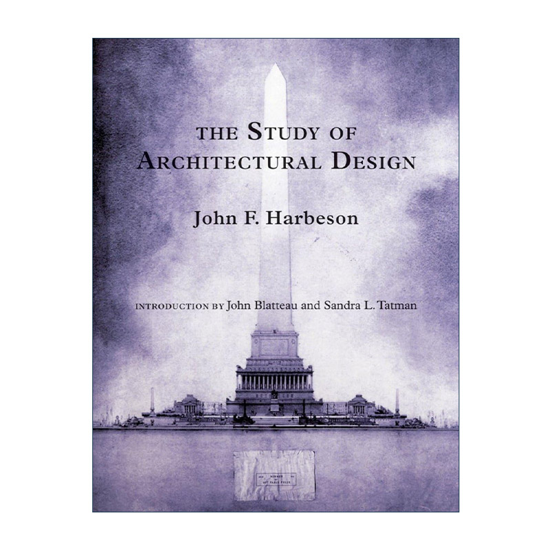 英文原版 The Study of Architectural Design建筑设计研究宾夕法尼亚大学设计教授John Harbeson英文版进口英语原版书籍