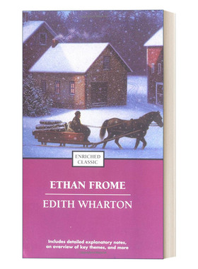 Ethan Frome  伊坦·弗洛美 Enriched Classics系列