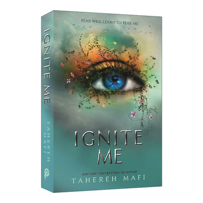 Shatter Me — Ignite Me 摧毁我系列3 塔赫瑞·马菲奇幻畅销小说 英版