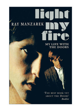英文原版 Light My Fire 点燃我的生命之火 大门乐队The Doors键盘手Ray Manzarek自传 英文版 进口英语原版书籍