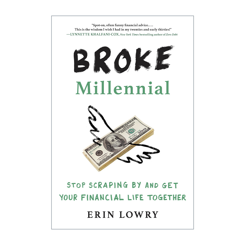 英文原版 Broke Millennial Stop Scraping By and Get Your Financial Life Together 破产的千禧一代系列 停止勉强度日 个人理财