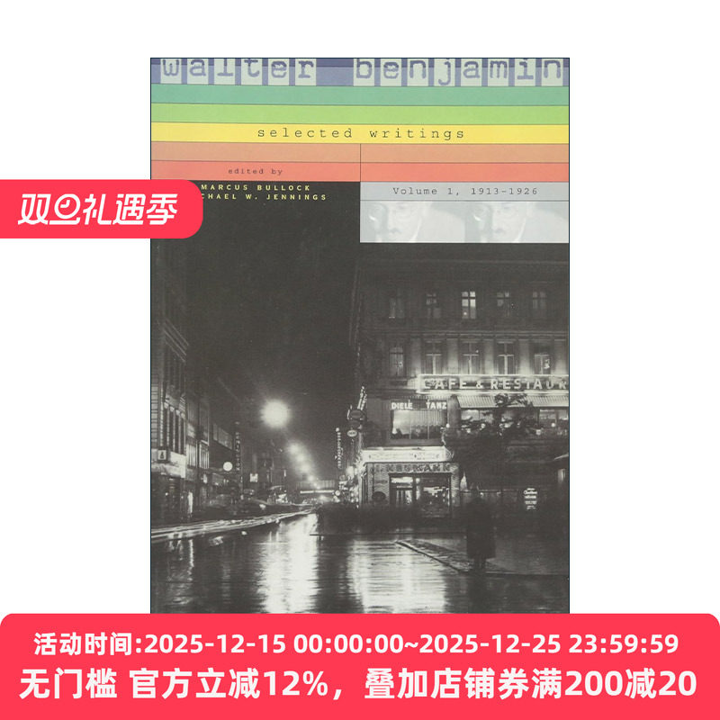 英文原版 Walter Benjamin Selected Writings 1 瓦尔特·本雅明 选集一 1913–1926 英文版 进口英语原版书籍