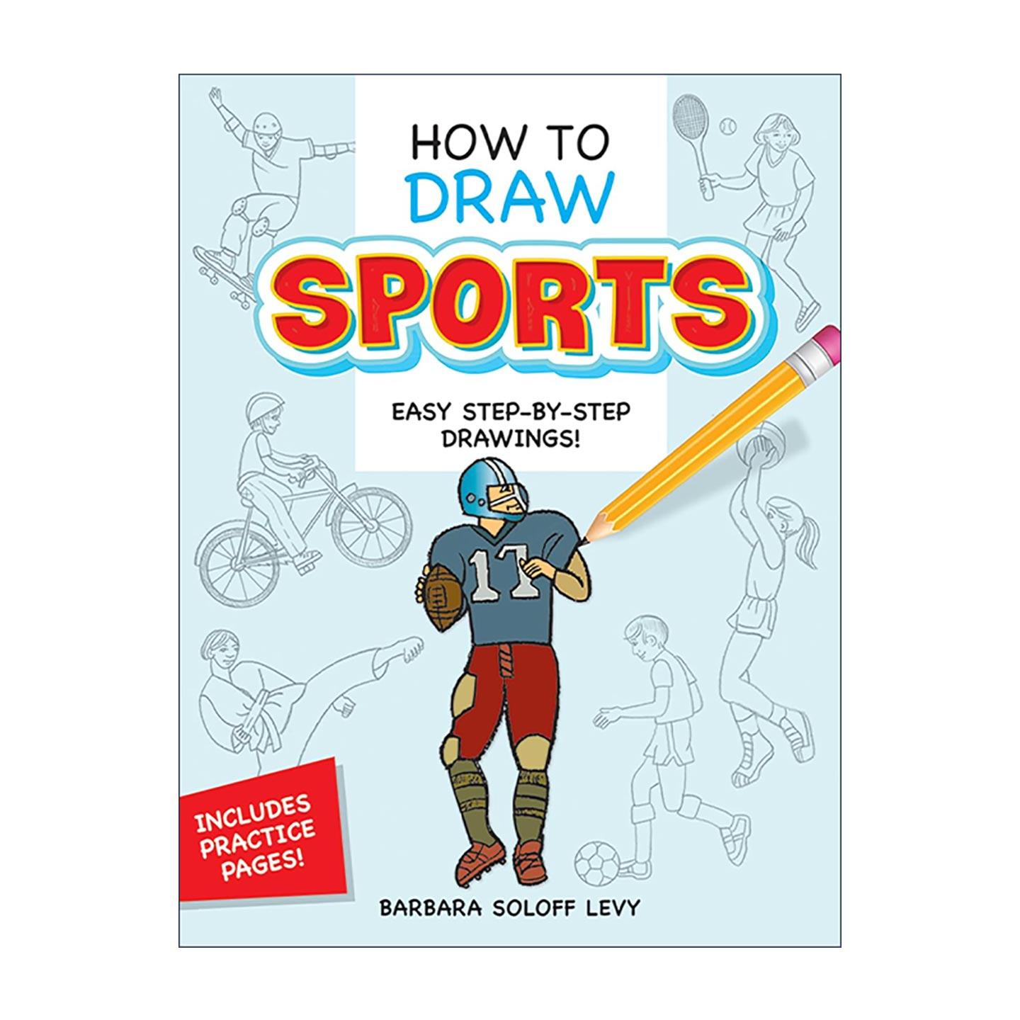英文原版 How to Draw Sports 如何画运动 体育场景 儿童卡通绘画技巧指南 Barbara Soloff Levy 英文版 进口英语原版书籍