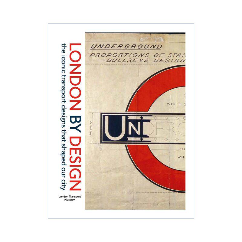 英文原版 London By Design 伦敦交通博物馆 伦敦交通设计艺术集 精装 英文版 进口英语原版书籍
