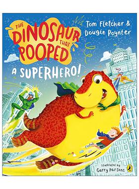英文原版 The Dinosaur that Pooped a Superhero 拉屎的恐龙系列 超级英雄 英文版 进口英语原版书籍