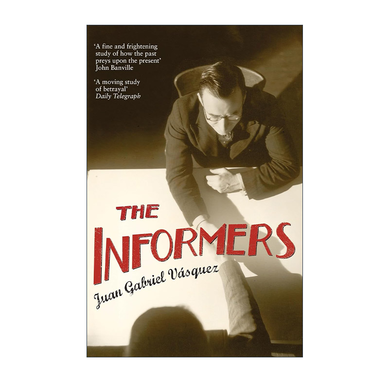 英文原版 The Informers 告密者 胡安·加夫列尔·巴斯克斯 英文版 进口英语原版书籍