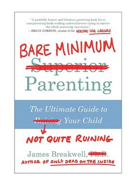 英文原版 Bare Minimum Parenting 最低限度育儿法 如何不完全毁掉你的孩子 英文版 进口英语原版书籍