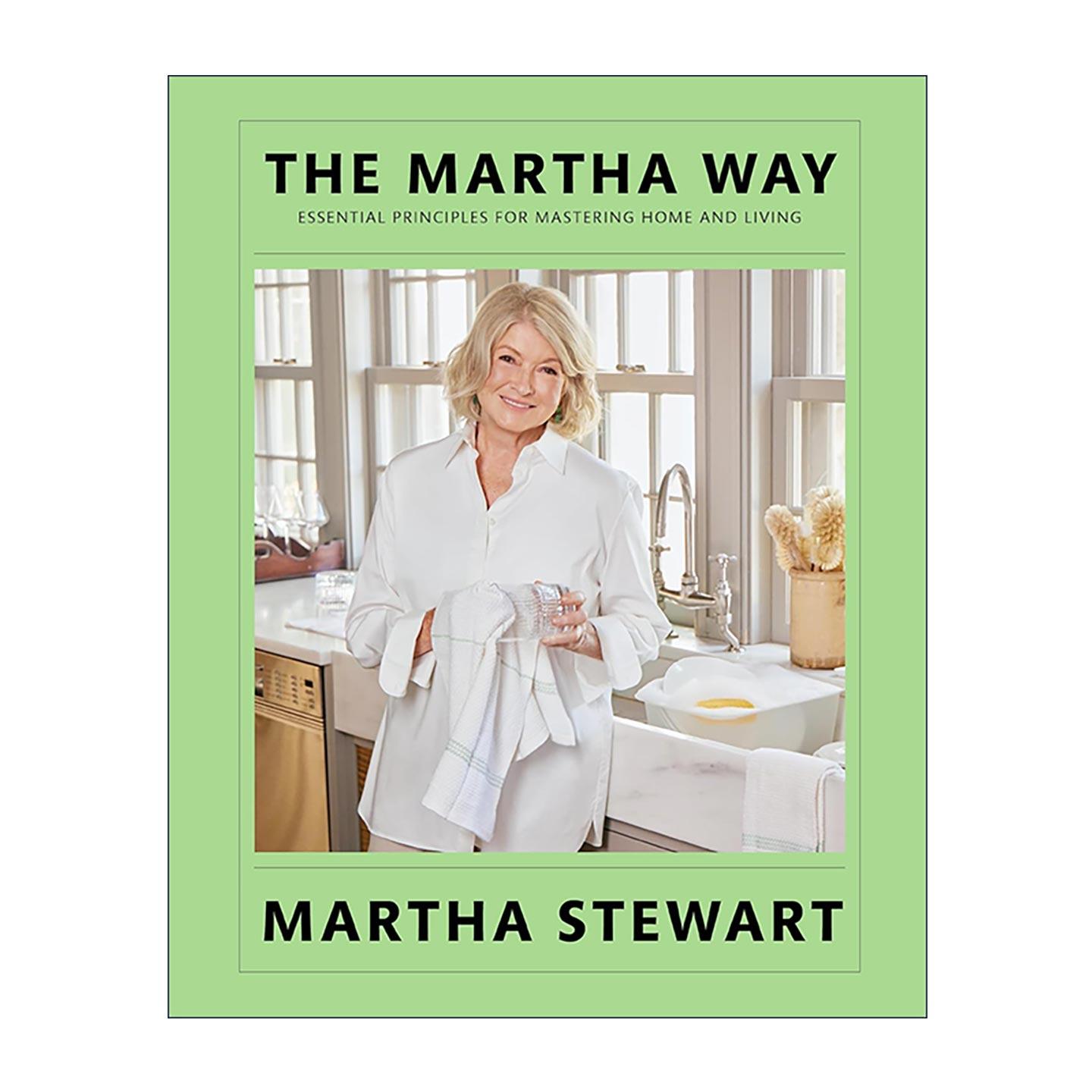 英文原版 The Martha Way 玛莎之道 精通居家生活的核心法则 烹饪 待客与时尚收纳指南 精装 英文版 进口英语原版书籍