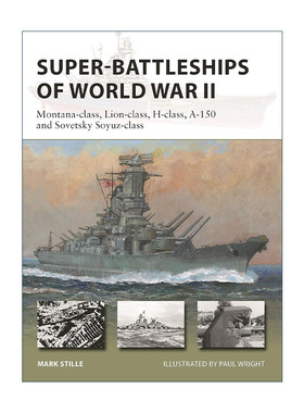 英文原版 Super-Battleships of World War II 二战中的超级战列舰 先锋武器系列 英文版 进口英语原版书籍