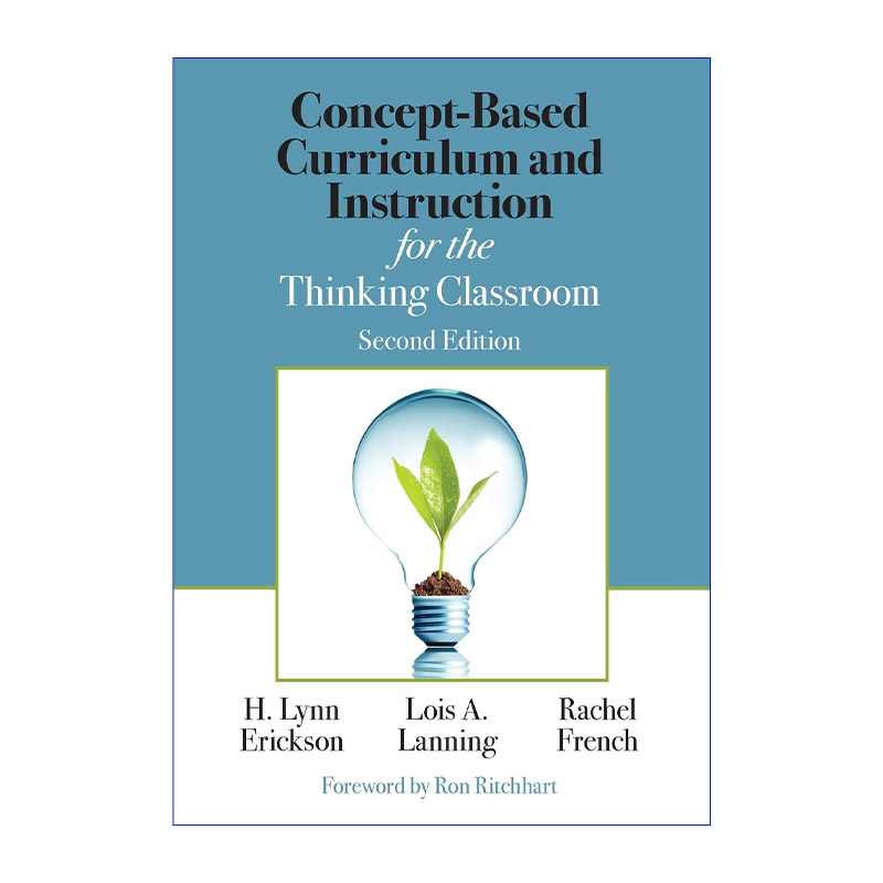 英文原版 Concept-Based Curriculum and Instruction for the Thinking Classroom 创造思考的教室 概念为本的课程与教学 进口书