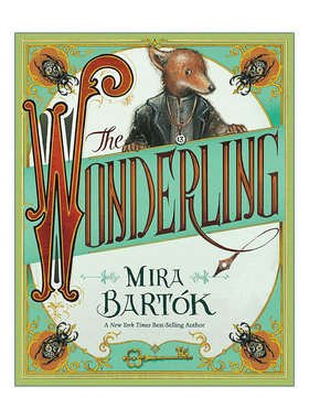 The Wonderling 狐狸男孩 Mira Bartok米拉巴尔托克 青少年奇幻小说