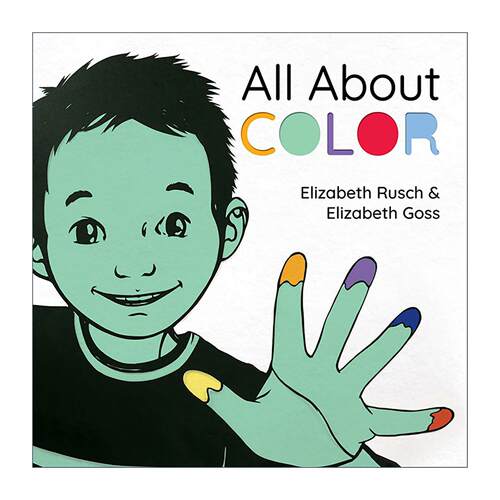 英文原版 All About Color 关于颜色 儿童精装绘本 正念冥想 Elizabeth Rusch 英文版 进口英语原版书籍