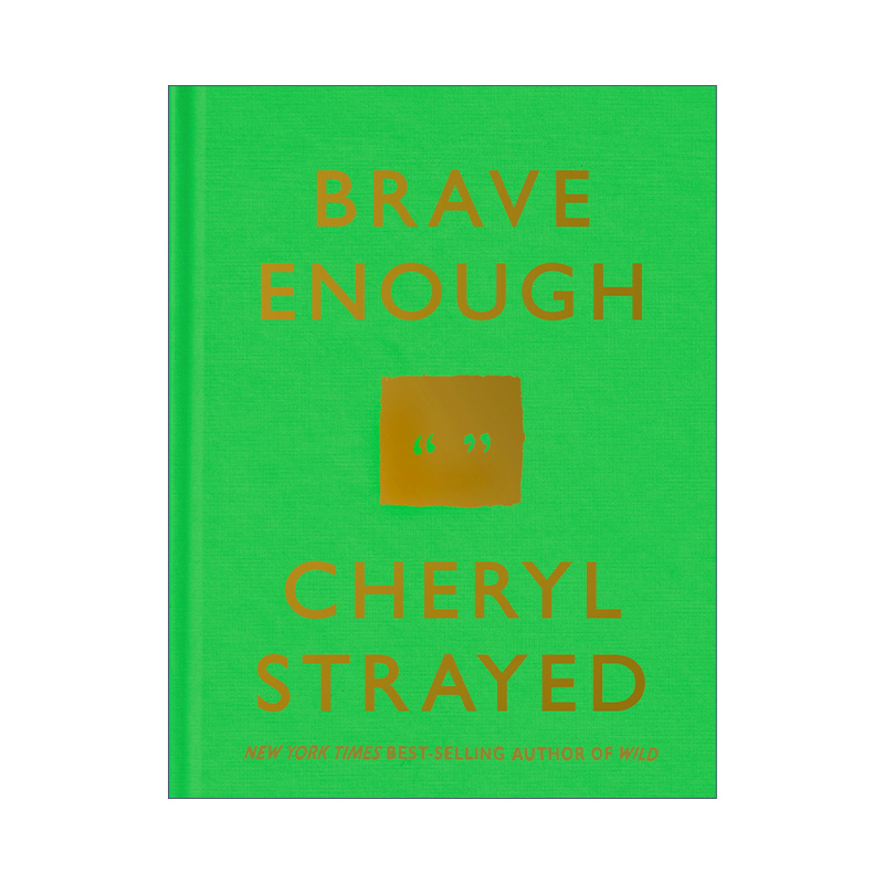 Brave Enough 足够勇敢 自我提升 女性传记 Cheryl Strayed 精装
