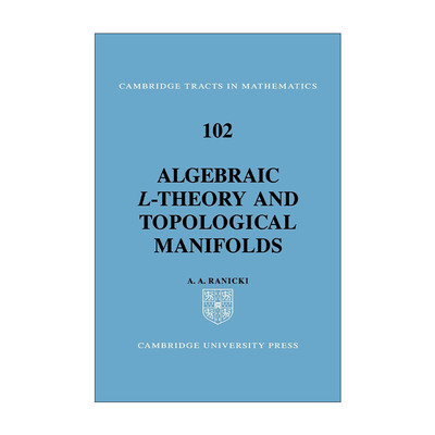 英文原版 Algebraic L-theory and Topological Manifolds 代数L理论与拓扑流形 剑桥数学丛书系列 英文版 进口英语原版书籍
