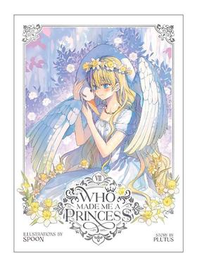 英文原版 Who Made Me a Princess Vol.7 某天成为公主 卷七 人气青春韩国漫画 神仙画风 Spoon绘 Plutus 英文版 进口英语原版书籍