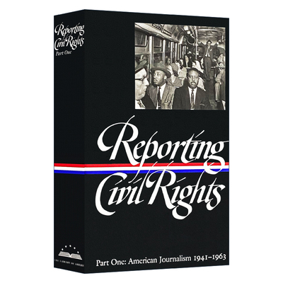 Reporting Civil Rights Vol. 1 (LOA #137) 公民权利报告第一卷 精装美国文库
