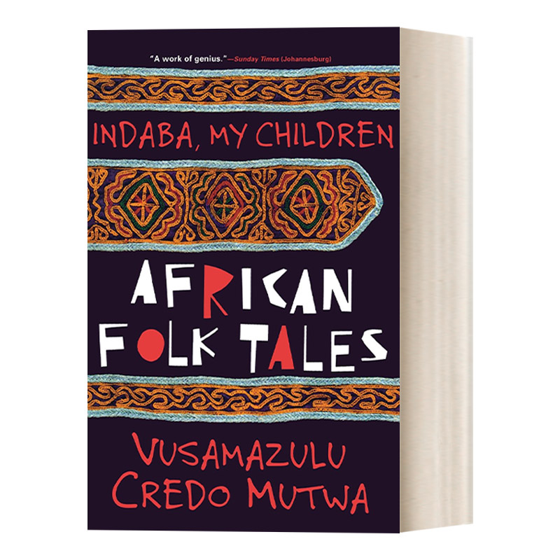 英文原版 Indaba My Children African Folktales印达巴，我的孩子们非洲民间故事 Vusamazulu Credo Mutwa英文版进口英语书籍