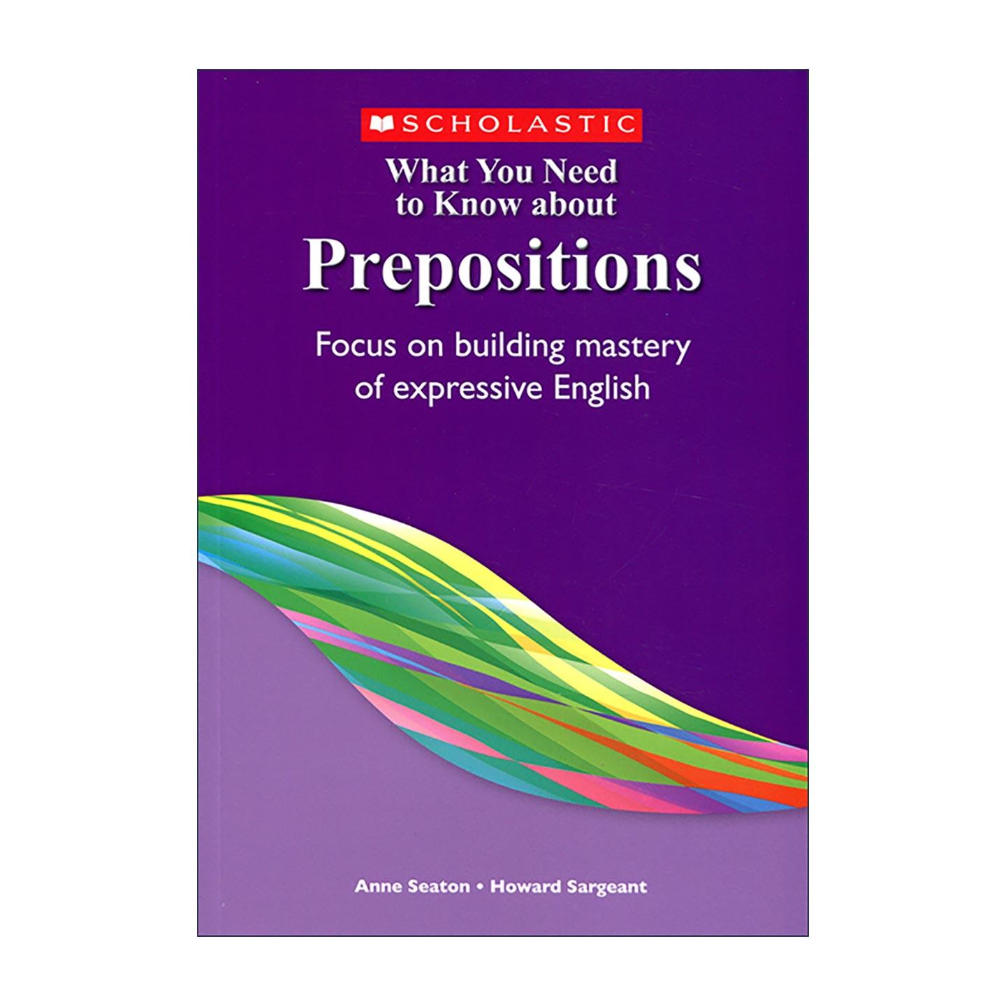 英文原版 What You Need to Know About Prepositions 你需要知道的英语介词 英文版 进口英语原版书籍