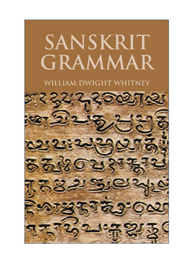 原版 Sanskrit Grammar 梵语语法 古印度语学习指南 William Dwight Whitney 进口原版书籍