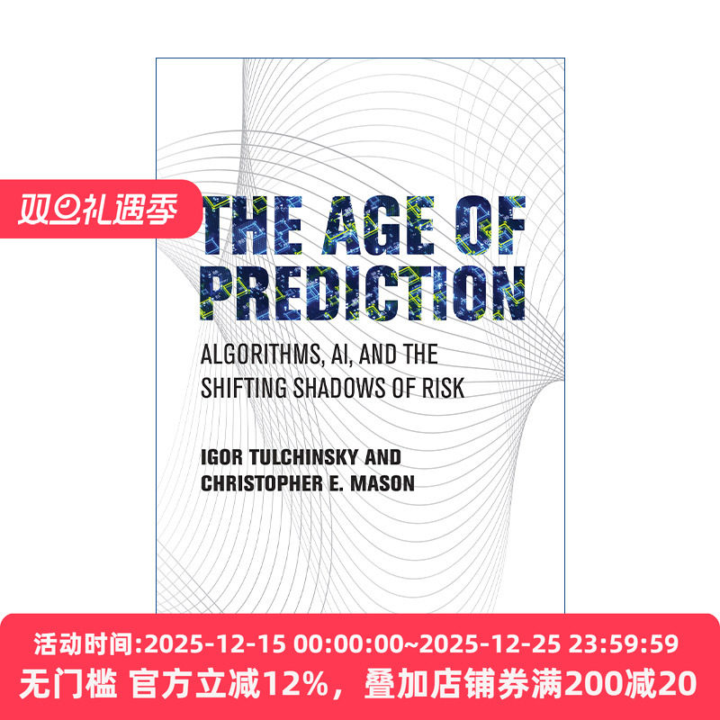 英文原版 The Age of Prediction 预测时代 算法 人工智能和不断变化的风险阴影 Finding Alphas作者Igor Tulchinsky 精装 进口书