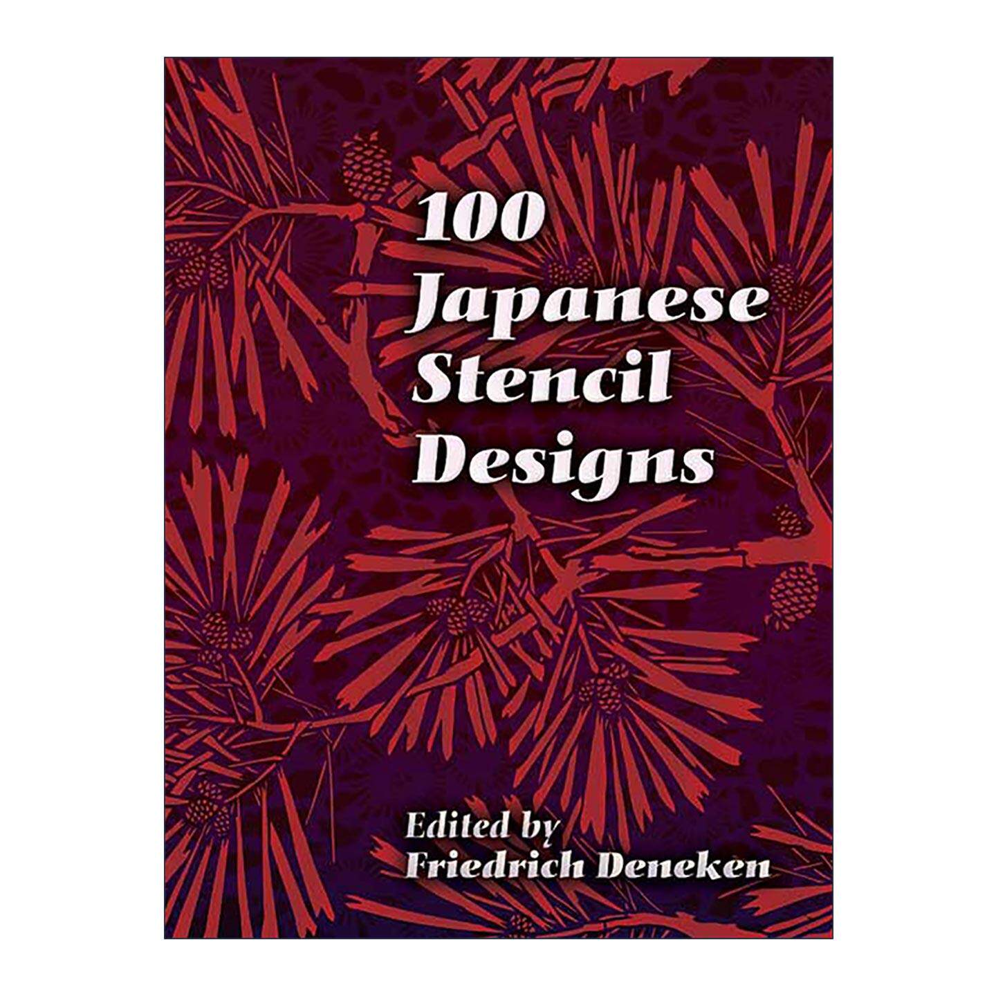 英文原版 100 Japanese Stencil Designs 100个日本模板设计 自然艺术装饰素材集 花卉与野生动物图案 英文版 进口英语原版书籍