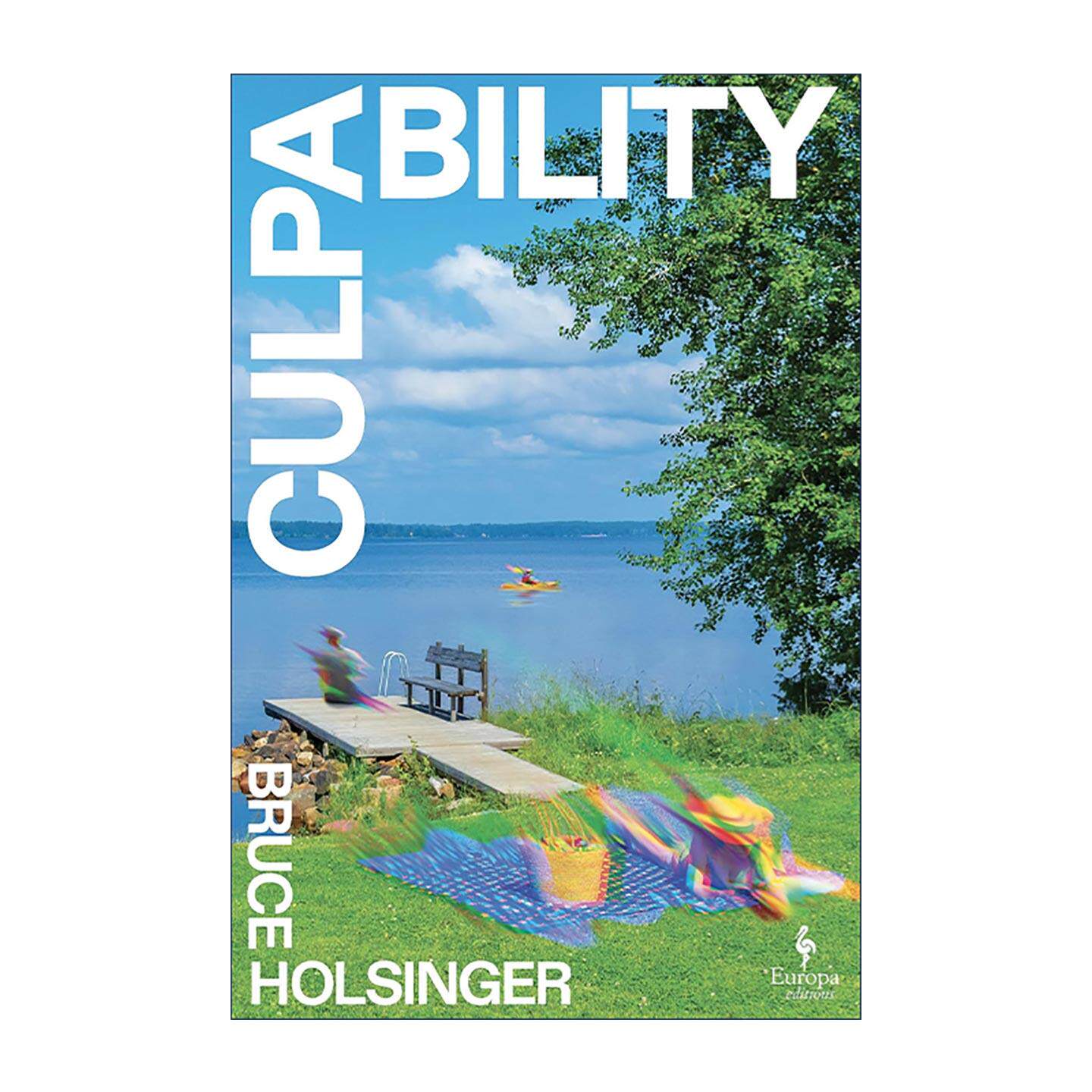 英文原版 Culpability 罪责 Bruce Holsinger畅销家庭悬疑小说 探讨人工智能道德 奥普拉读书会推荐 英文版 进口英语原版书籍