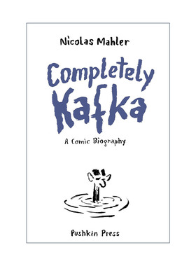 英文原版 Completely Kafka 完整的卡夫卡传记 漫画版 Nicolas Mahler 英文版 进口英语原版书籍