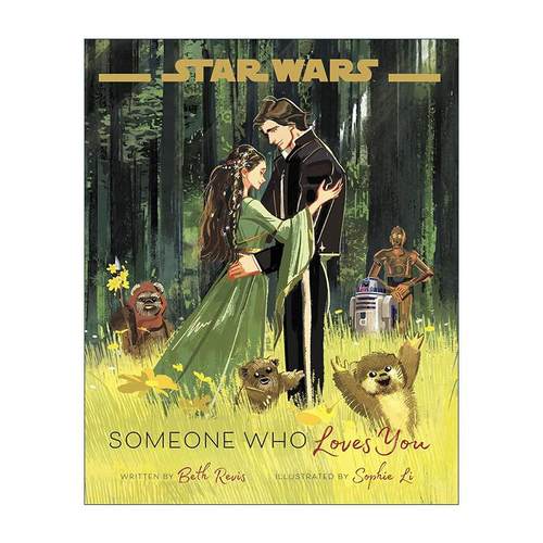 英文原版 Star Wars Someone Who Loves You 星球大战 爱你的人 Han与Leia的故事 情人节主题精装绘本 迪士尼 Beth Revis 英文版