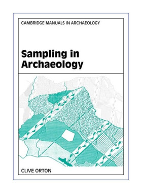 Sampling in Archaeology 考古采样 剑桥考古手册系列