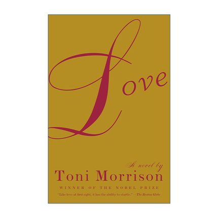 Love 爱 诺贝尔文学奖得主托妮莫里森Toni Morrison