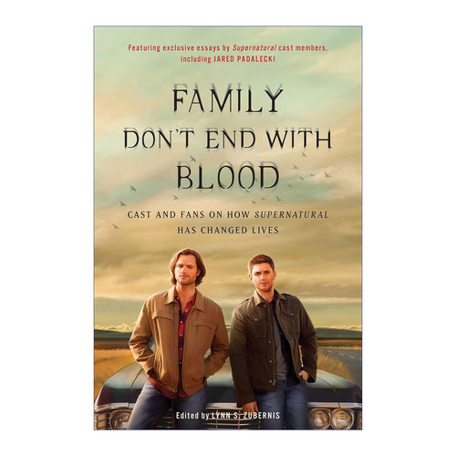 英文原版 Family Don't End with Blood 家人不止于血缘 SPN邪恶力量演员和粉丝的寄语 同名美剧周边 英文版 进口英语原版书籍