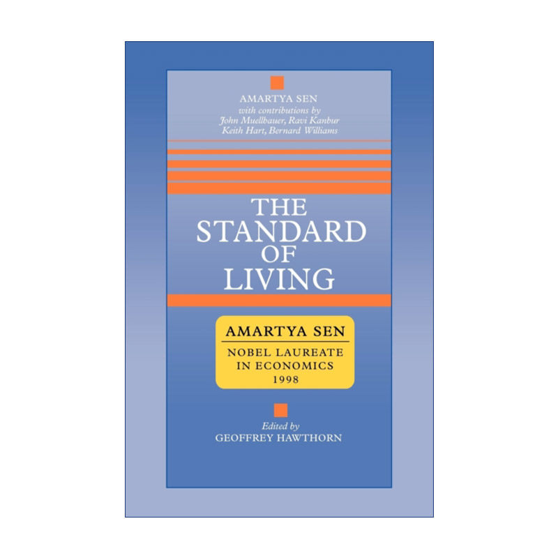The Standard of Living 生活水准 阿马蒂亚·森 1998年诺贝尔经济学奖得主