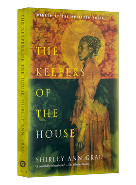 The Keepers of the House 房子的主人 1965普利策奖 Shirley Ann Grau