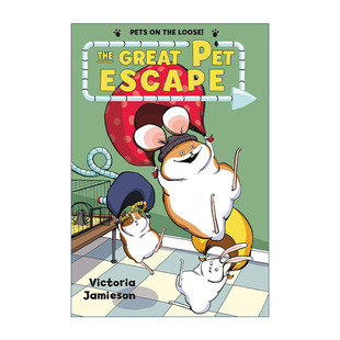 Escape Pets The Pet 英文版 书籍 英文原版 宠物大逃亡 Great the 全彩漫画 进口英语原版 Loose