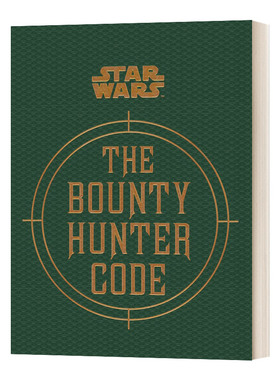 The Bounty Hunter Code (From the Files of Boba Fett)  赏金猎人密码