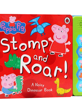 Peppa Pig Stomp and Roar 小猪佩奇大开本玩具纸板发音书 英文原版儿童绘本 进口幼儿英语启蒙纸板书籍